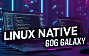 GOG Targets Linux as Next Major Frontier for Native App