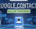 google-contacts-redesign-enterprise-workspace