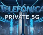 telefonica-tech-omdia-private-5g-leader-2025