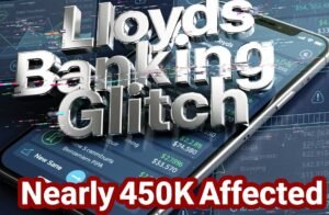 Nearly Half a Million Lloyds Customers Hit by Major App Glitch