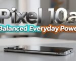 balanced smartphone design Pixel 10a comfort usability