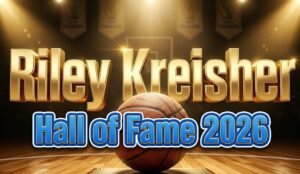 Riley Kreisher’s Hard-Fought Path to Ashtabula Basketball Hall of Fame
