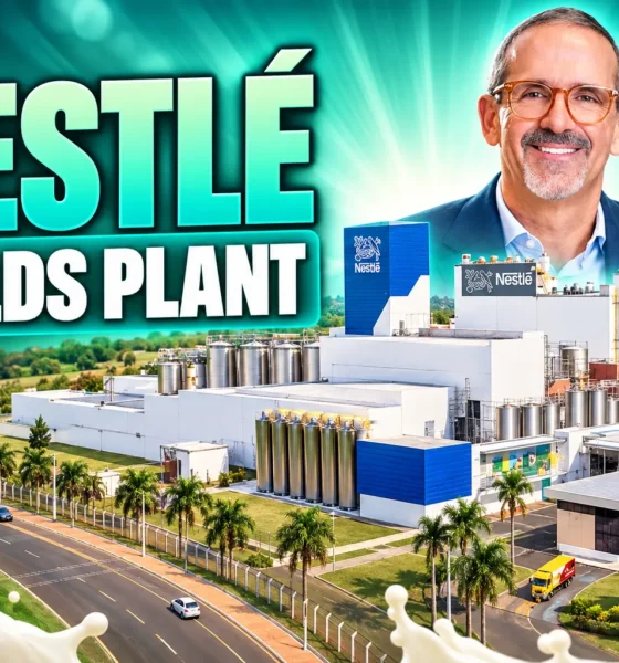 Nestlé R$600 million Ituiutaba infant formula plant