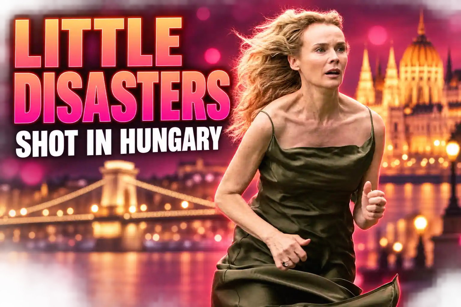 Little Disasters filming locations in Budapest and Richmond