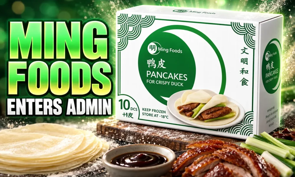 Ming Foods Kent pancakes enter administration 2026